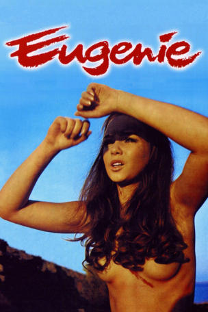 Eugenie... the Story of Her Journey Into Perversion