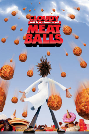 Cloudy with a Chance of Meatballs