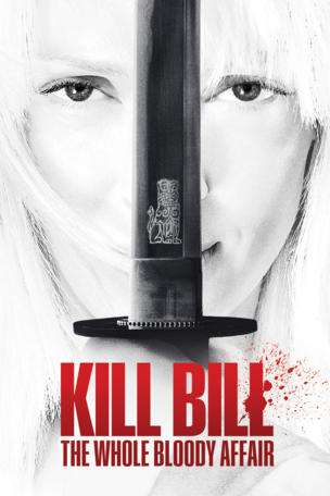 Kill Bill: The Whole Bloody Affair