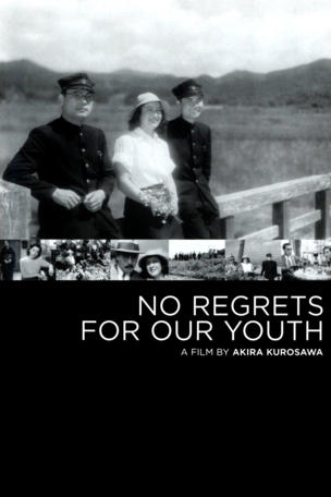 No Regrets for Our Youth
